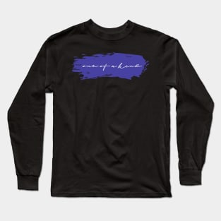 One Of A Kind Long Sleeve T-Shirt